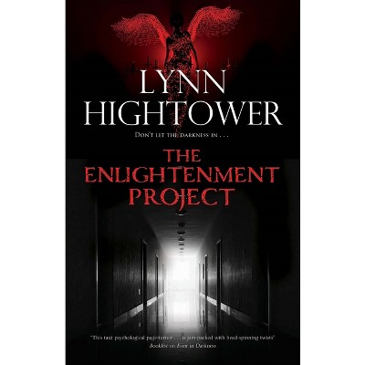 The Enlightenment Project - (Enlightenment Project Novel) by  Lynn Hightower (Paperback)