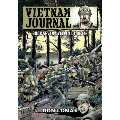 Vietnam Journal - Book 7 - by  Don Lomax (Paperback)