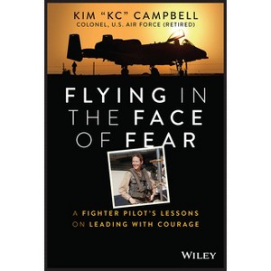 Flying in the Face of Fear - by Kim Campbell - 1 of 1