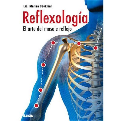 Reflexología - by  Marisa Beekman (Paperback)