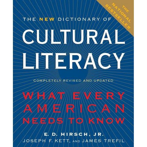 The New Dictionary of Cultural Literacy - 3rd Edition by James Trefil &  Joseph F Kett (Hardcover)