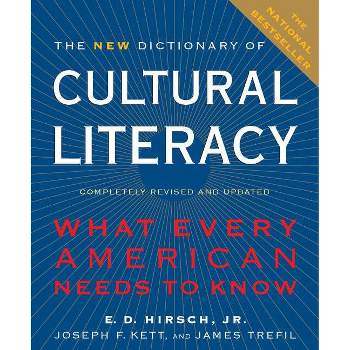 The New Dictionary of Cultural Literacy - 3rd Edition by  James Trefil & Joseph F Kett (Hardcover)