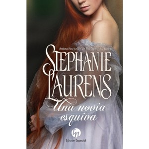 Una novia esquiva - by  Stephanie Laurens (Paperback) - 1 of 1