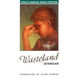 Wasteland - (JPS Gems of American Jewish Literature) by  Jo Sinclair (Paperback) - 1 of 1