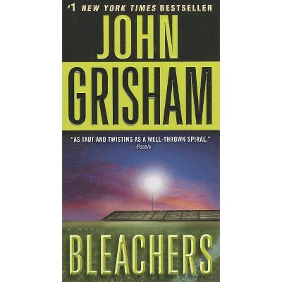 Bleachers - by  John Grisham (Paperback)