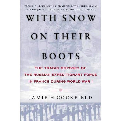 With Snow on Their Boots - by  Jamie H Cockfield (Paperback)