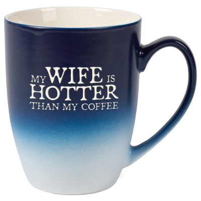 Elanze Designs My Wife Is Hotter Than My Coffee Two Toned Ombre Matte Navy Blue and White 12 ounce Ceramic Stoneware Coffee Cup Mug