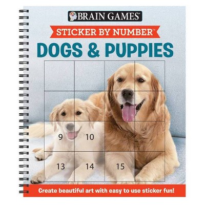 Brain Games - Sticker By Number: Puppies & Dogs - 2 Books In 1 (42 Images  To Sticker) - (spiral Bound) : Target