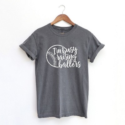 Simply Sage Market Women's I'm Busy Raising Ballers Short Sleeve Garment Dyed Tee