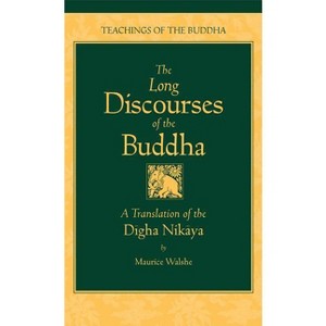 The Long Discourses of the Buddha - (Teachings of the Buddha) 2nd Edition (Hardcover) - 1 of 1