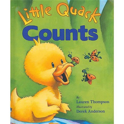 Little Quack Counts - (super Chubbies) By Lauren Thompson (board Book ...