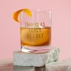 Totalee Gift This Is As Fancy As I Get Rocks Glass Glass Clear 18 oz - 2 of 2