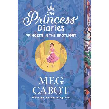 The Princess Diaries Volume II: Princess in the Spotlight - by  Meg Cabot (Paperback)