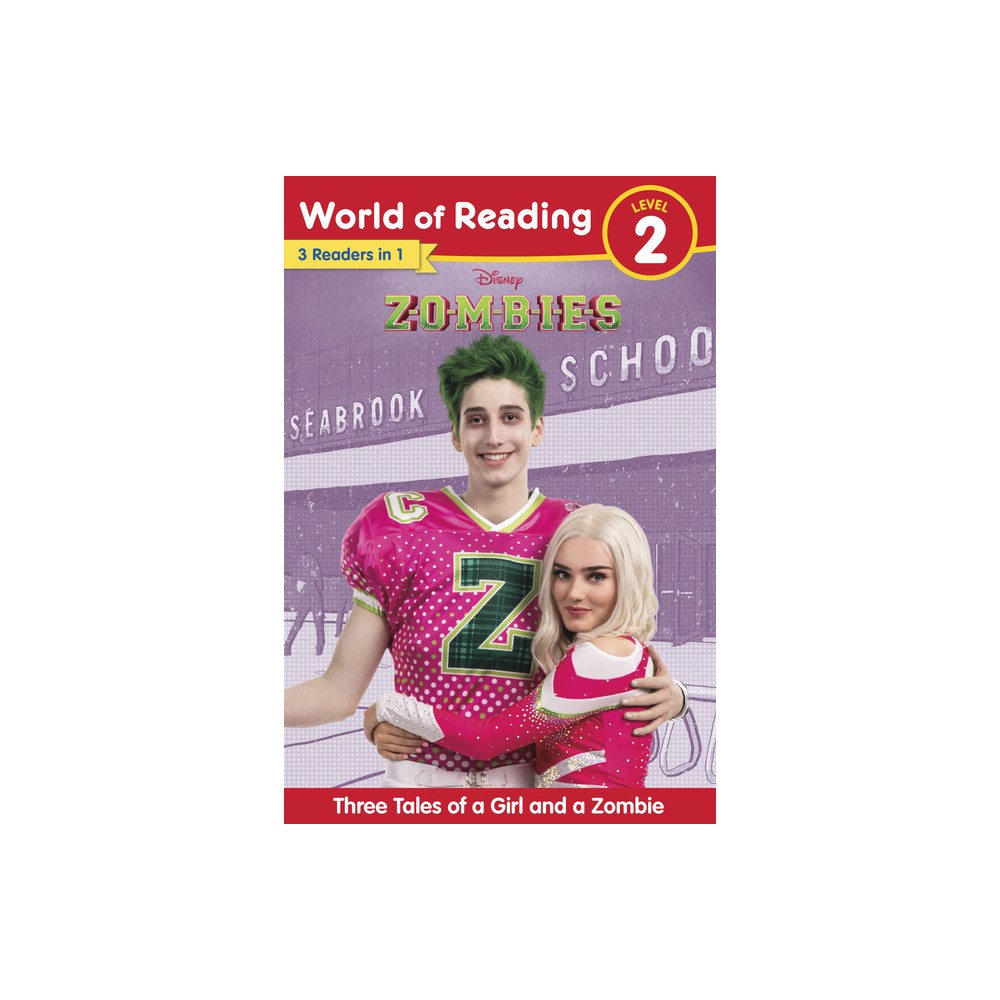 World of Reading: Disney Zombies: Three Tales of a Girl and a Zombie, Level 2 - by Disney Books (Paperback)