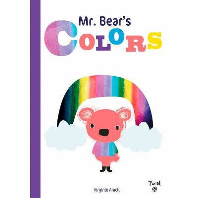 Mr. Bear's Colors - (Hardcover)