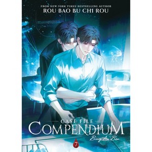 Case File Compendium: Bing an Ben (Novel) Vol. 7 - by  Rou Bao Bu Chi Rou (Paperback) - 1 of 1