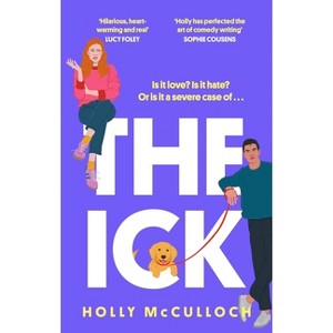 The Ick - by  Holly McCulloch (Paperback) - 1 of 1