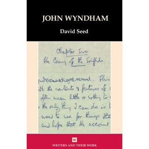 John Wyndham - (Writers and Their Work) by  David Seed (Hardcover) - 1 of 1