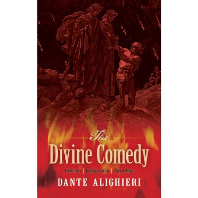 The Divine Comedy - By Dante Alighieri (paperback) : Target