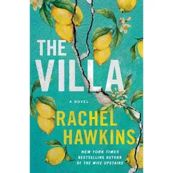 The Villa - by Rachel Hawkins