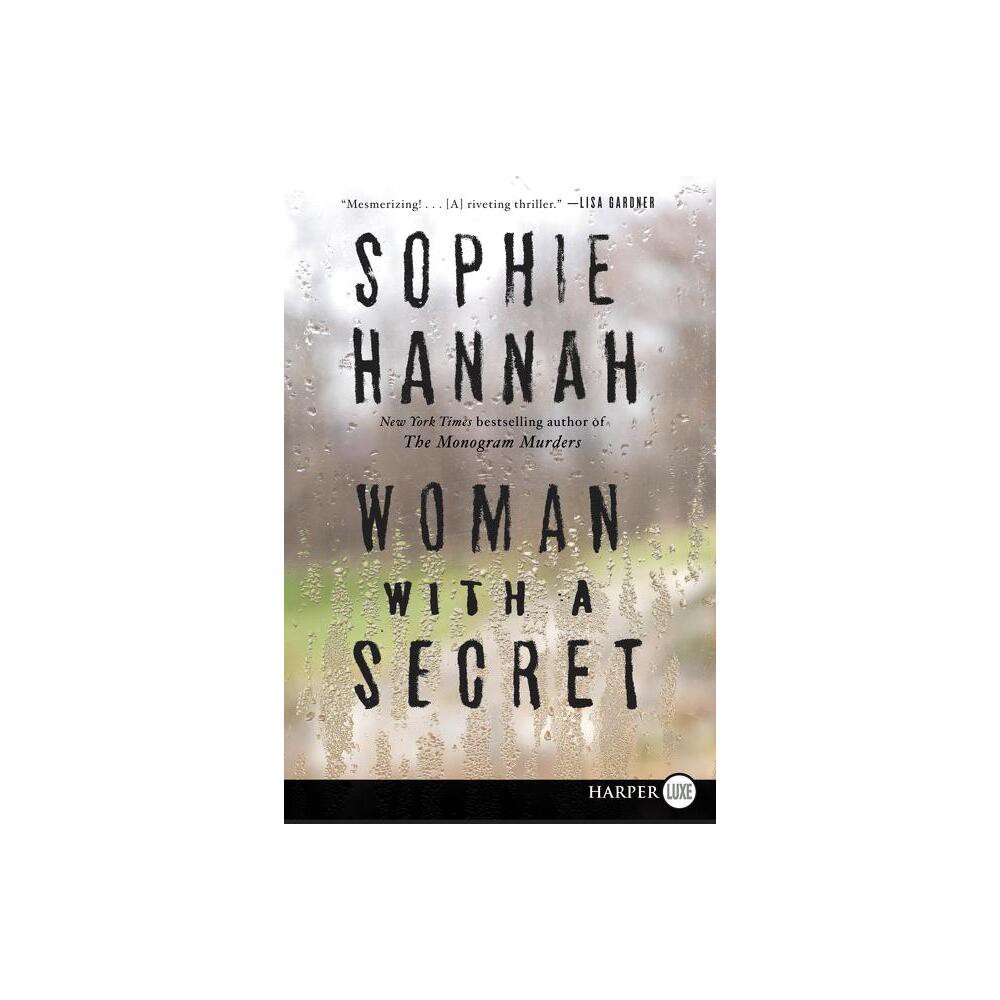 Woman with a Secret - Large Print by Sophie Hannah (Paperback)