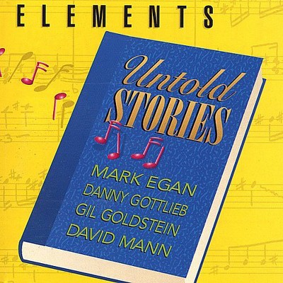 Elements - Elements Untold Stories (CD)