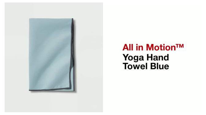 Yoga Hand Towel Blue - All In Motion&#8482;, 2 of 5, play video