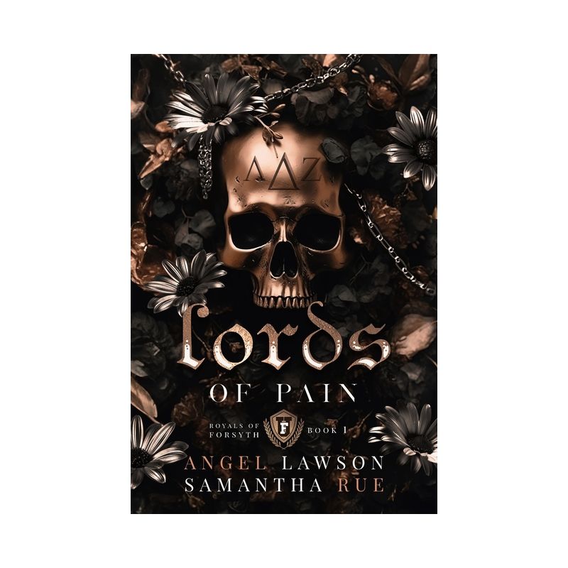 Lords of Pain (Discrete Paperback) - (Royals of Forsyth University) by  Angel Lawson & Samantha Rue, 1 of 2