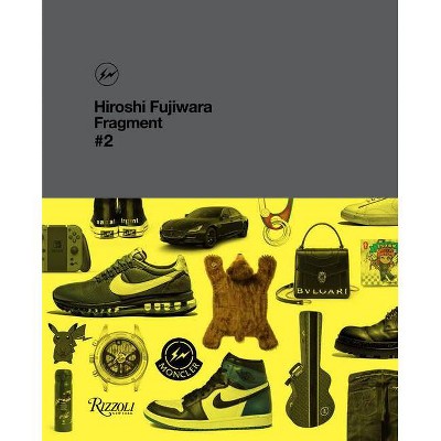 Hiroshi Fujiwara: Fragment, #2 - by  Hiroshi Fuijwara (Hardcover)