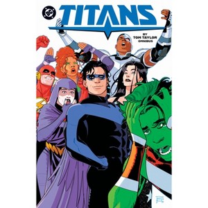 Titans by Tom Taylor Omnibus - (Hardcover) - 1 of 1