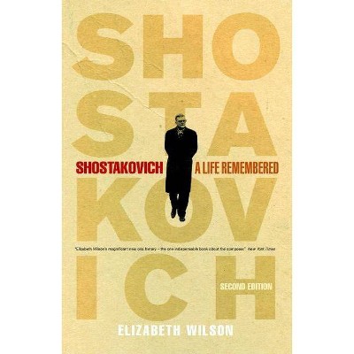 Shostakovich - 2nd Edition by  Elizabeth Wilson (Paperback)