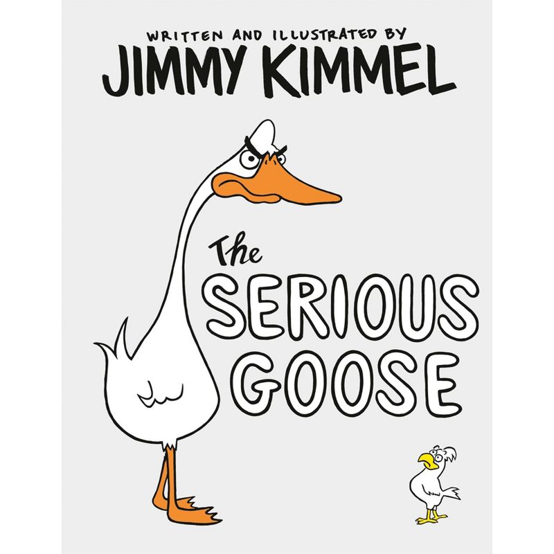The Serious Goose - by Jimmy Kimmel, 1 of 2
