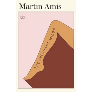 The Pregnant Widow - by  Martin Amis (Paperback) - 1 of 1