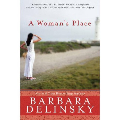 A Woman's Place - by  Barbara Delinsky (Paperback)