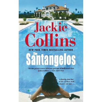 The Santangelos - (Lucky Santangelo) by  Jackie Collins (Paperback)