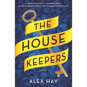The Housekeepers - by Alex Hay - 1 of 1