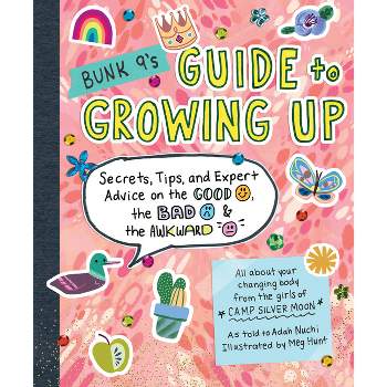 Bunk 9's Guide to Growing Up - by  Adah Nuchi (Paperback)