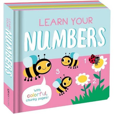 Learn Your Numbers - by  Igloobooks (Board Book)