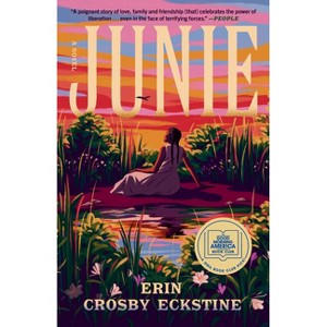 Junie: A GMA Book Club Pick - by Erin Crosby Eckstine - 1 of 1