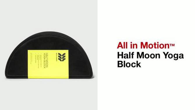 Half Moon Yoga Block - All In Motion&#8482;, 2 of 5, play video