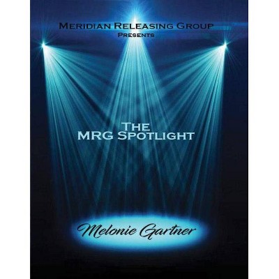 The MRG Spotlight Collection: Melonie Gartner (Blu-ray)(2018)