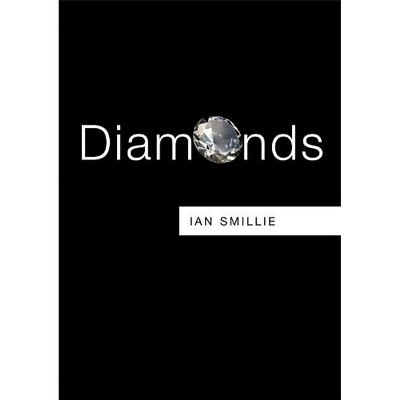 Diamonds - (Resources) by  Ian Smillie (Paperback)