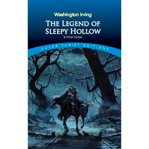The Legend of Sleepy Hollow and Other Stories - (Dover Thrift Editions: Short Stories) by  Washington Irving (Paperback) - 1 of 1