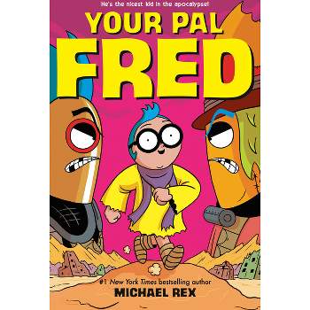 Your Pal Fred - by Michael C Rex