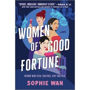 Women of Good Fortune - by Sophie Wan - 1 of 1