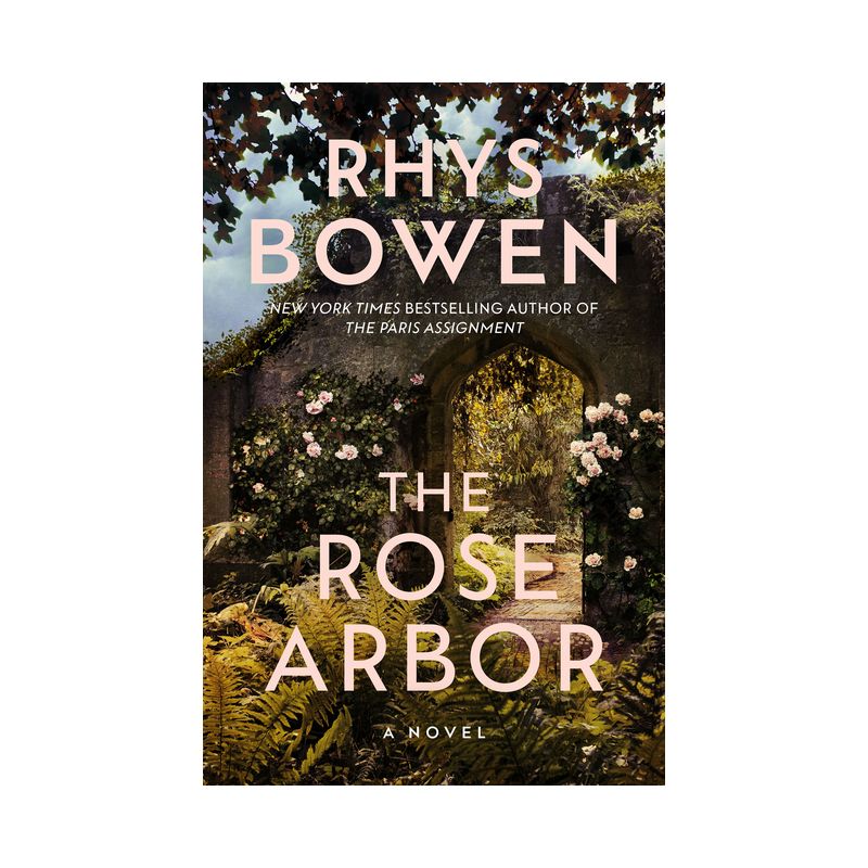 The Rose Arbor - by Rhys Bowen, 1 of 2