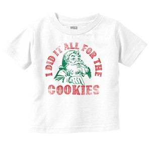 Christmas Do It For The Cookies Toddler Baby Graphic T Shirt Brisco Brands - 1 of 4
