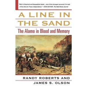 A Line in the Sand - by  Randy Roberts & James S Olson (Paperback) - 1 of 1