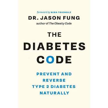 The Diabetes Code - by  Jason Fung (Paperback)
