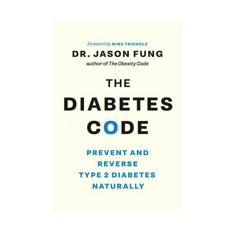 The Diabetes Code - by  Jason Fung (Paperback), 1 of 2